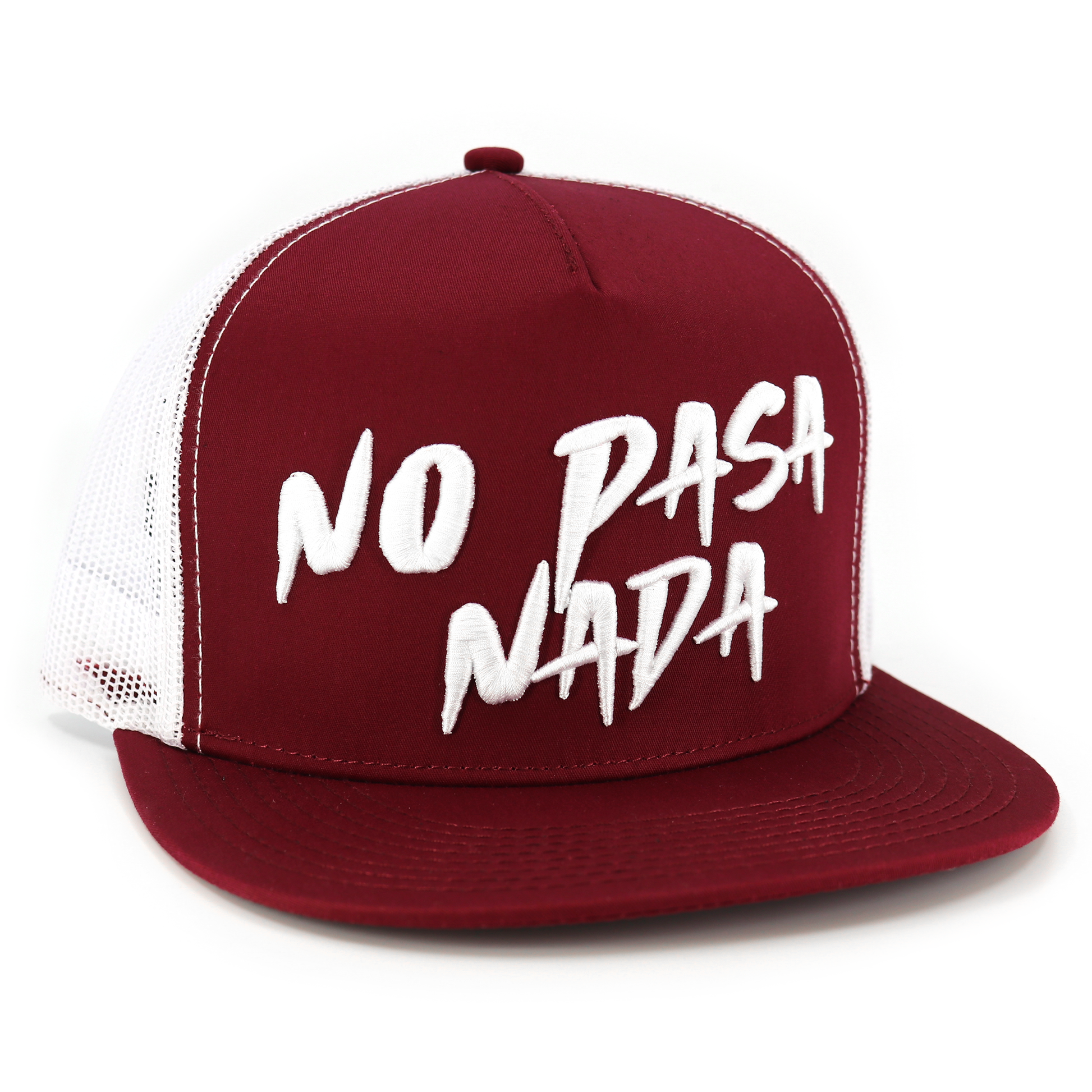 Maroon flat visor hat with white mesh back and "NO PASA NADA" embroidered in white.