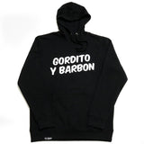 Gordito y Barbon Hoodie - BLACK