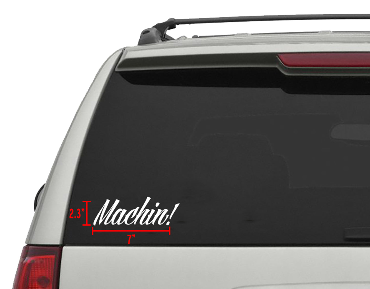 Machin! Sticker/Decal 7"x 2.3" (2 pcs)