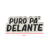 Puro Pa Delante Pin (2pcs)