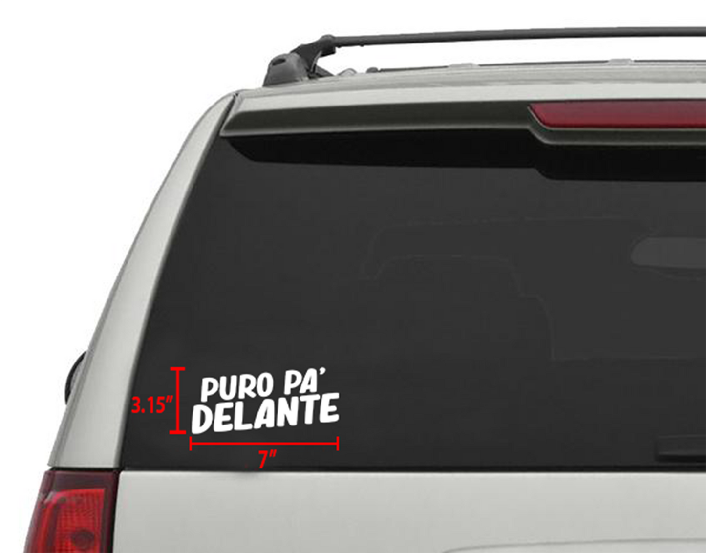 Puro Pa' Delante Sticker/Decal 7"x 3.15" (2 pcs)