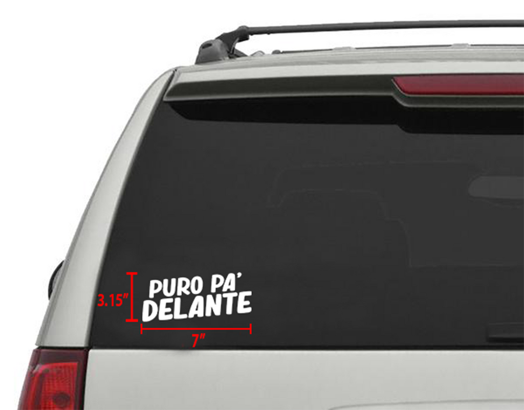 Puro Pa' Delante Sticker/Decal 7"x 3.15" (2 pcs)